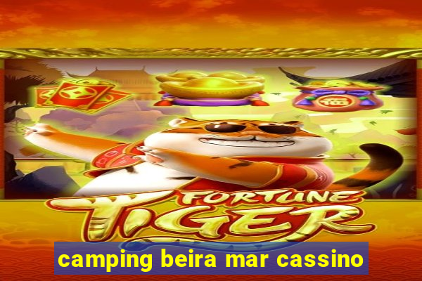 camping beira mar cassino